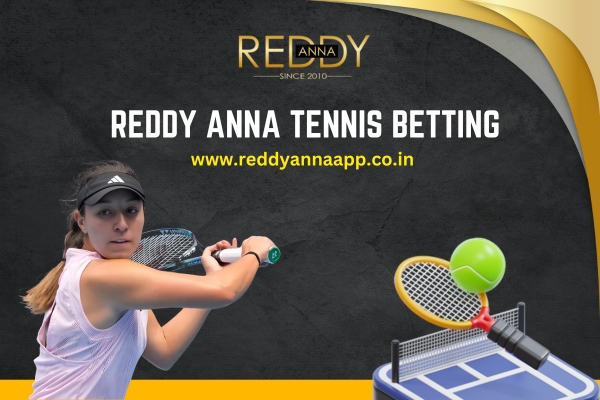 Reddy Anna Tennis Betting