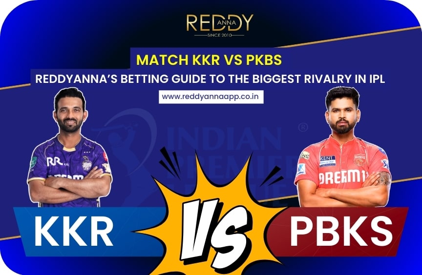 KKR vs PKBS: ReddyAnna’s Betting Guide to the Biggest Rivalry in IPL