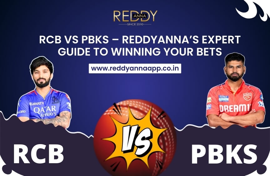 RCB vs PBKS – ReddyAnna’s Expert Guide to Winning Your Bets